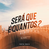 Será Que é Quantos (Remix) - Dj Kiel&MC Luuky
