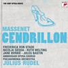 Enfin, je suis ici - Frederica von Stade&Julius Rudel&The Philharmonia Orchestra&Elizabeth Bainbridge&Claude Meloni&Ruth Welting&Teresa Cahill&Jules Bastin&Paul Crook&John Noble&Christian Johannes Du Plessis&Jules Massenet&Ambrosian Opera Chorus&Nicolai Gedda&Jane Berbie