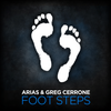 Foot Steps (Radio Edit) - arias&Greg Cerrone