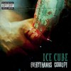 Arrest The President (Explicit) - Ice Cube