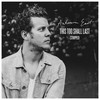 This Too Shall Last (Stripped) - Anderson East