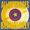 Got the Water Boiling - Billy Lee Riley