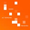 Ashes (Sunrise) - Tim Schou&loyalties