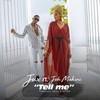 Tell Me - Jux&Joh Makini