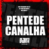 Pente de Canalha (Explicit) - Mc Neguinho da V.A&MC LOIOTY&DJ RAFA DO PR