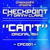 Can't (Original Mix) - Check Point&Danny Claire