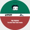 I've Got That Tune (Tha Trickaz Remix) - Chinese Man&Tha Trickaz