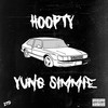 Hoopty (Explicit) - Yung Simmie