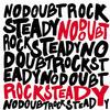 Hella Good - No Doubt