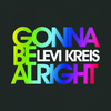 Gonna Be Alright (Wayne G & Andy Allder Atlantis Anthem Edit) - Levi Kreis&Wayne G&Andy Allder