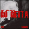 Go Getta - Niall T&Moda&Killa P