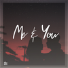 Me & You - musicbyaden