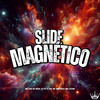 Slide Magnético (Explicit) - MC LUIS DO GRAU&DJ FC IT 010&MC ZKW&MC LyC4N