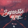 Separate Ways (Original Mix) - Nath Jennings
