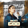 Oh My God (Ramphal) - Sapna Choudhary&Bunty Swami