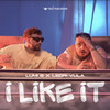 I LIKE IT - Lumi B&Ledri Vula