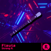 Flauta - Strong R.