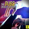 Blue Velvet - The Dubs