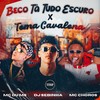 Beco Tá Tudo Escuro X Toma Cavalona (Explicit) - Dj Sebinha&Mc Choros&mc du ms&Prime Funk