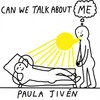 Can We Talk About Me? (Explicit) - Paula Jivén