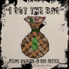 I Got the Bag (Explicit) - J Hu$tle&Poetik&Big Myke