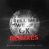 Tell Me We're Ok (Marc Stout Radio Edit) - DJ Hardwerk&Akon&Marc Stout