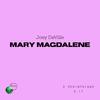 Mary Magdalene - Joey DeVille