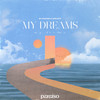 My Dreams - MY PARADE&Horxata