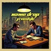 Name Drop Freestyle (Explicit) - SPAZZERS&ATHRV