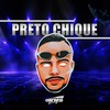 PRETO CHIQUE (Explicit) - Dj tom zs