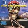 Servin A Deuce (Explicit) - DJ Screw&20-2-Life