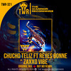 ZAXXO VIBE (Ray MD Afro Latin Pump Mix) - Chucho Teliz&Reyes Bonne&Ray MD