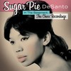 Can't Let You Go - Sugar Pie DeSanto