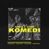 Komedi - Kidda&S4MM