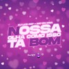 Nossa Olha Como Isso Tá Bom (Explicit) - DJ LKS 067&MC VN CRIA&FreesTyle Sounds