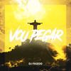 VOU PEGAR (Explicit) - DJ FAIZOO&Mc Indio