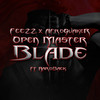 Open Master Blade (feat. HardBack) - FEEZZ&AfroQuakeR&Hardback