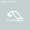 Breathe (Sunny Lax Remix) - Daniel Kandi