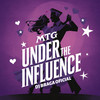 MTG UNDER THE INFLUENCE (Explicit) - DJ Braga Oficial