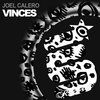 Vinces (Original Mix) - Joel Calero