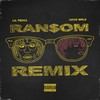 Ransom (Remix|Explicit) - Lil Tecca&Juice WRLD