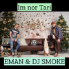 Im nor Tari - Eman&Dj Smoke