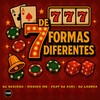 De 7 Formas Diferente (Explicit) - Dj Sebinha&Medina Mc&Prime Funk&Dj Aimi&dj larrea