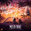 Blowing Tree - Mad Dog