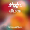 Heartless (Alex Wann Remix) - WhoMadeWho&Kölsch&Alex Wann