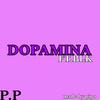 DOPAMINA (feat. BLK) (Explicit) - [PIPO]&BLK