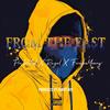 From The East (feat. Rayel & Forever Young) (Explicit) - IDONTEVENRAP&Rayel&forever young