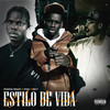 ESTILO DE VIDA (Explicit) - Fradick Draizzy&OTAN&Wiz F