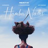 Hamba Nathi - Heavy-K&ilovelethu&Jey Charles&Don De Guitarist