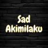 Sad Akimilaku (Acoustic) - Kifli Gesec